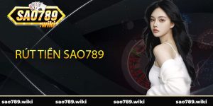 Rút tiền Sao789