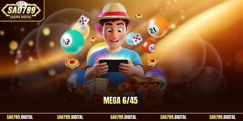 Mega 6/45