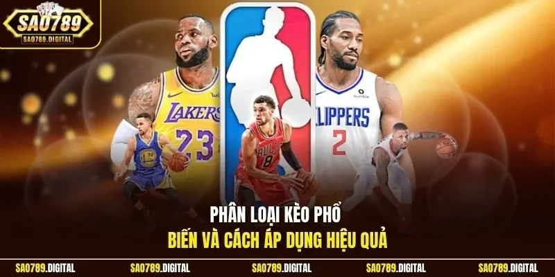 Phân loại kèo phổ biến và cách áp dụng hiệu quả